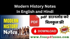 Modern History Notes PDF Download Link (Complete)