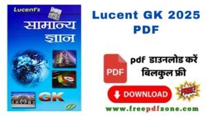 Lucent Gk 2025 pdf PDF Download Link