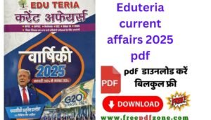 Eduteria current affairs Book 2025 PDF Download Link