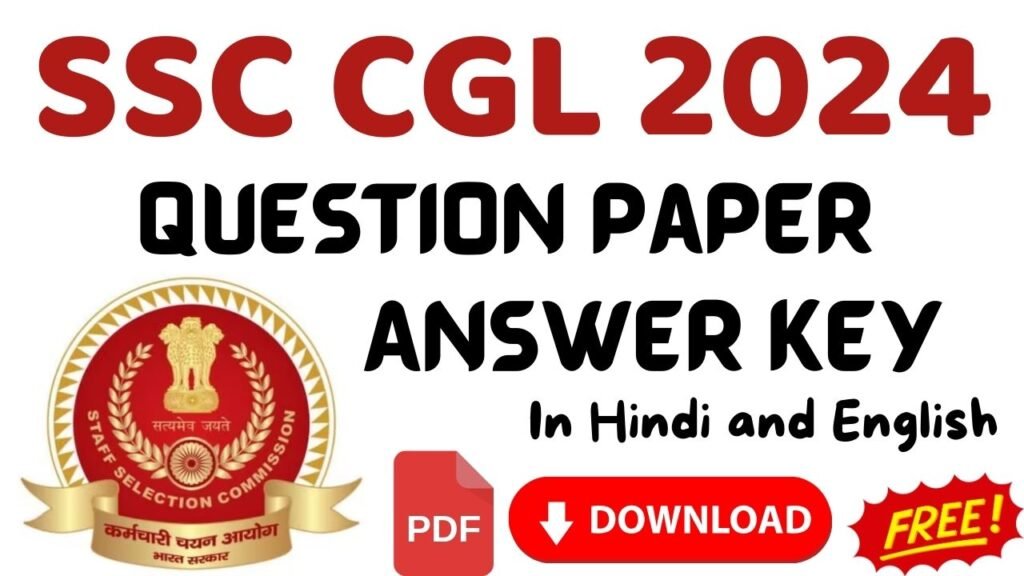 SSC CGL Answer Key 2024 Out CGL Tier 1 Response Sheet PDF Link Free