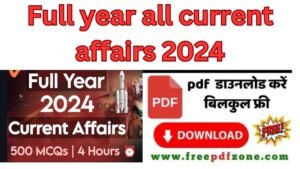 All Current Affairs of 2024 PDF : Direct Download Link