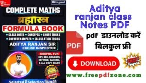 Aditya Ranjan class notes PDF Download Link